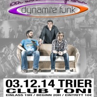 Dynamite Funk live in Trier, Club Toni - 5VIER
