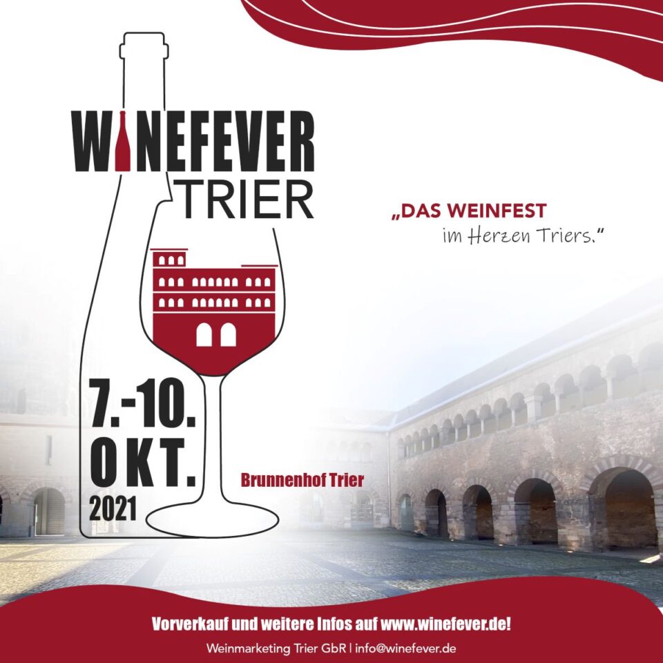WineFever Trier findet vom 7.-10- Oktober im Brunnenhof statt. Bildquelle: WineFever Trier