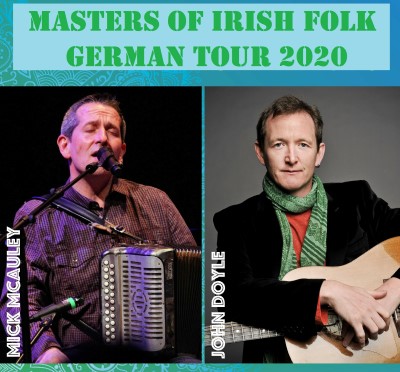 John Doyle & Mick McAuley - Folkstars auf Tour in Deutschland! Bildquelle: Stefan Decker