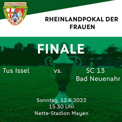 Rheinlandpokal der Frauen: Fußballverband Rheinland e. V. Finale am 12. Juni in MayenRheinlandpokal der Frauen: Finale am 12. Juni in Mayen. Bildquelle: