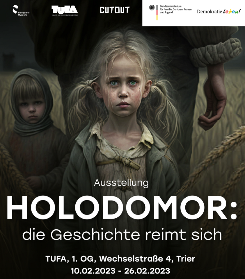 Plakat zur  Ausstellung ‚Holodomor – Die Geschichte reimt sich'. Foto: Holodomor Museum/ TUFA/ CUTOUT