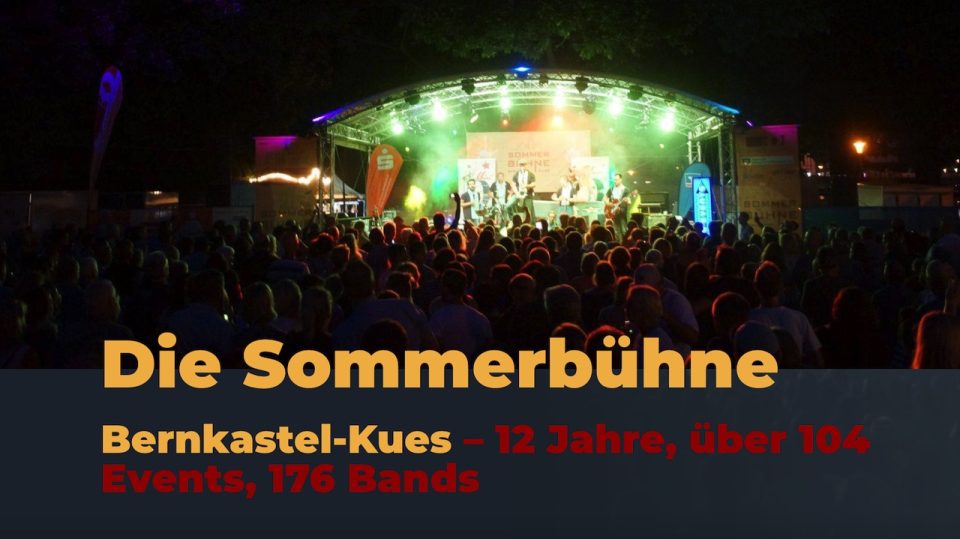 Die Sommerbühne in Bernkastel-Kues findet schon im 12 Jahr statt. Alle Konzerte mit freiem Eintritt. Foto: Websitescreenshot https://sommer-buehne.de/