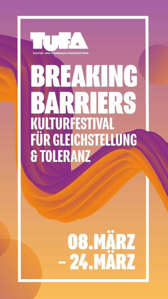 Banner zum Festival Breaking Barriers. Bild: Tufa Trier