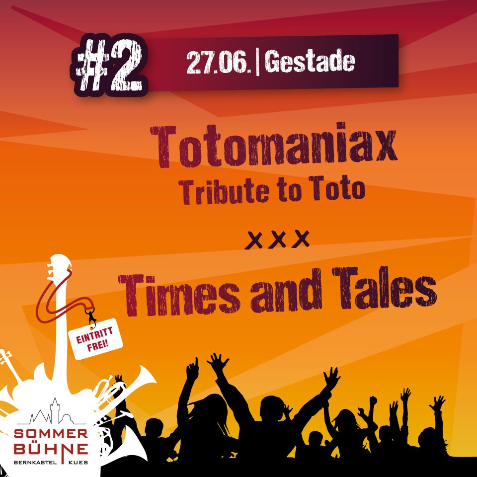 Sommerbühne Tag 2 mit Totomaniax und Times and Tales auf der Gestade in Bernkastel-Kues. Foto: Sommerbühne BKS / bejoynt.de